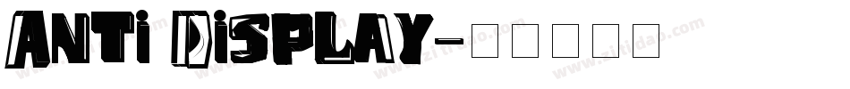 Anti Display字体转换